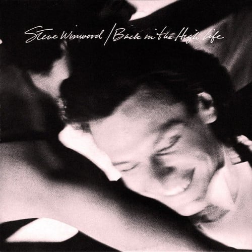 Steve Winwood ‎- Back In The High Life