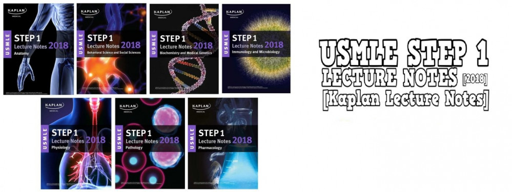 Kaplan USMLE Step 1 Lecture Notes 2018