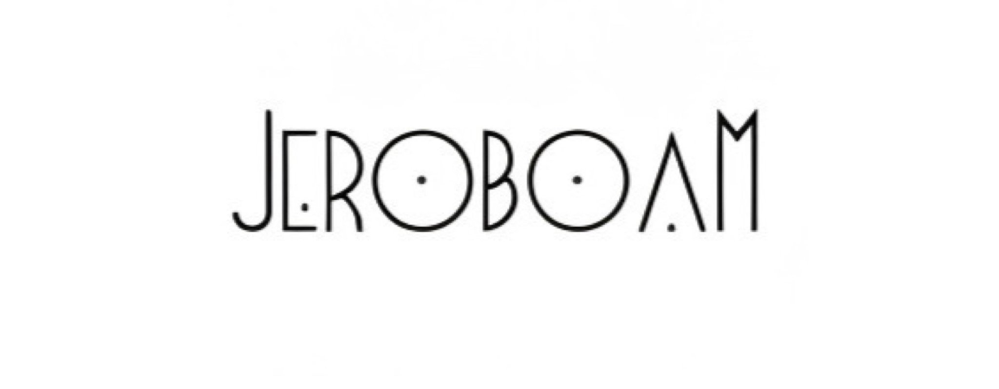 JEROBOAM
