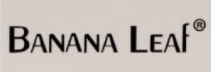 بنانا ليف - BANANA LEAF