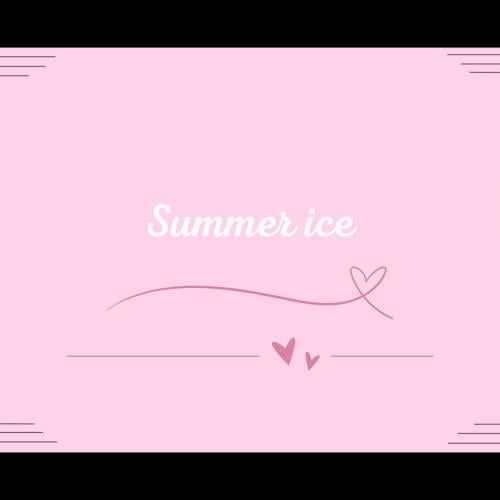 Summer ice