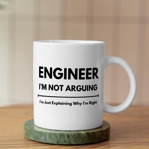 كوب مهندس لا أجادل - Engineer Not Arguing Cup