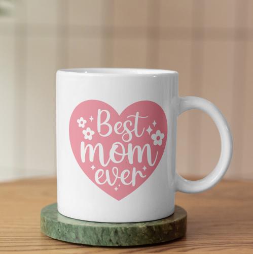 كوب أفضل أم - Best Mom Ever Mug