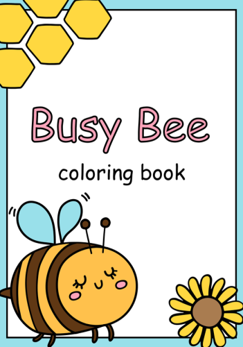 Busy Bee coloring pages.E