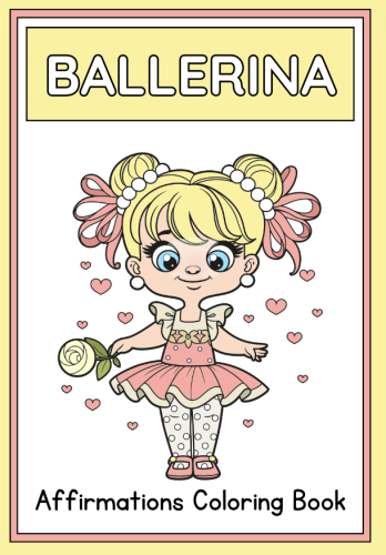 Ballerina affirmation coloring pages E