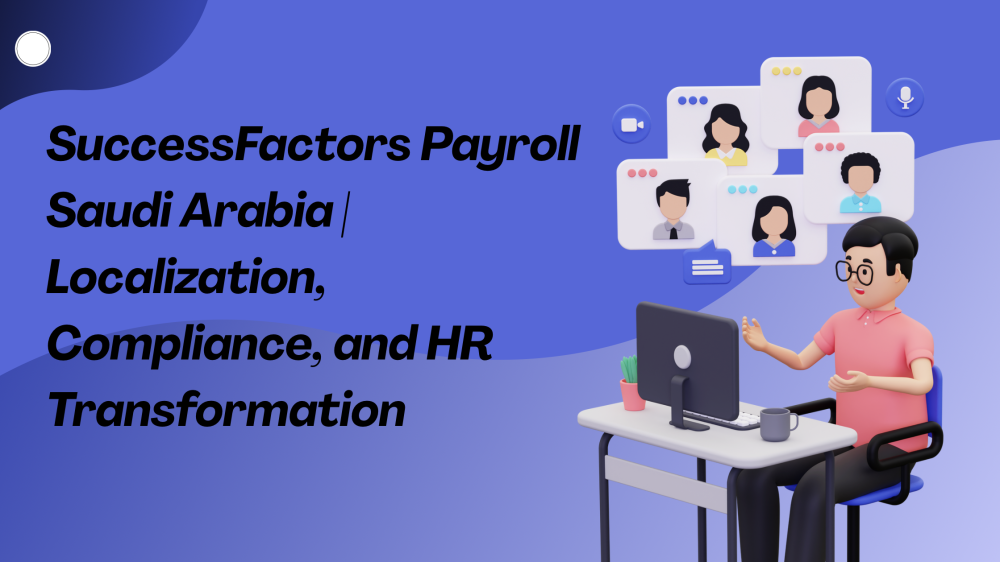 SuccessFactors Payroll Saudi Arabia