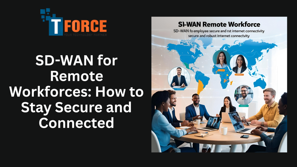 SD-WAN for remote workforce