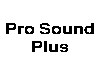 برو ساوند بلس Pro Sound Plus