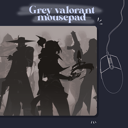 GREY Valorant mousepad