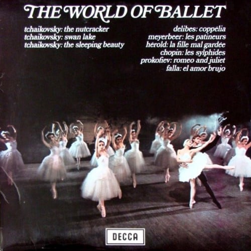 The World Of Ballet - Swan Lake, Nutcracker, Sleeping Beauty