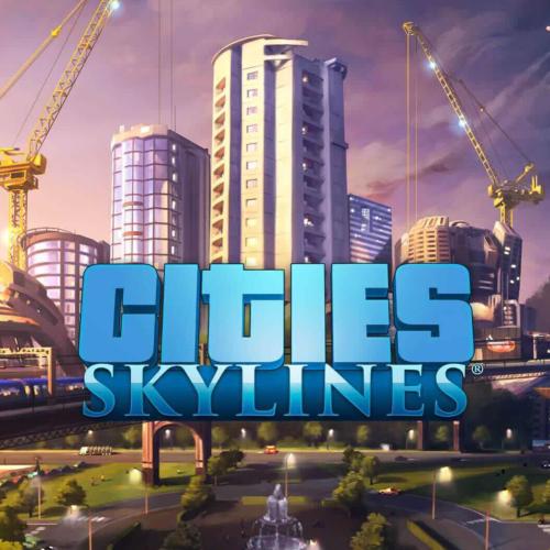 سيتيز سكاي لاينز Cities Skylines