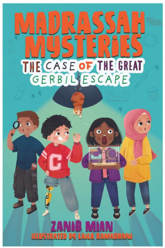 Madrassah Mysteries: The Case of the Great Gerbil...