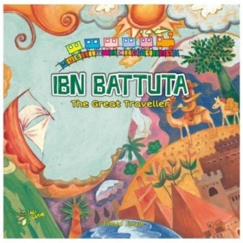 IBN BATTUTA - THE GREAT TRAVELLER