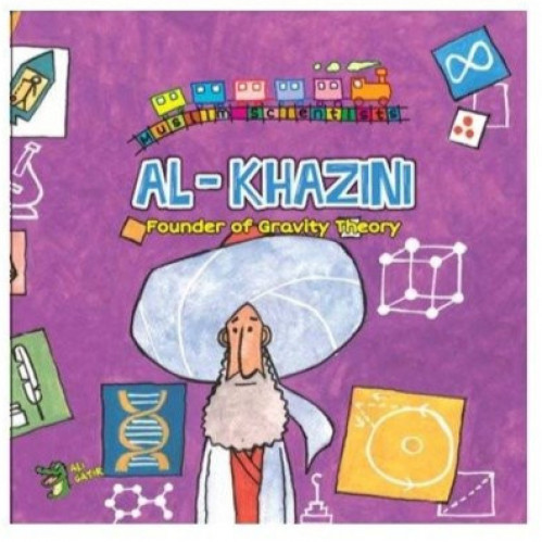 AL KHAZINI - FOUNDER OF GRAVITY THEORY