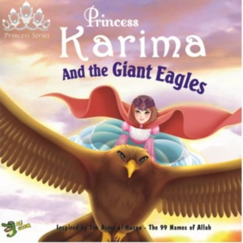 Princess Karima and the Glant Eagles