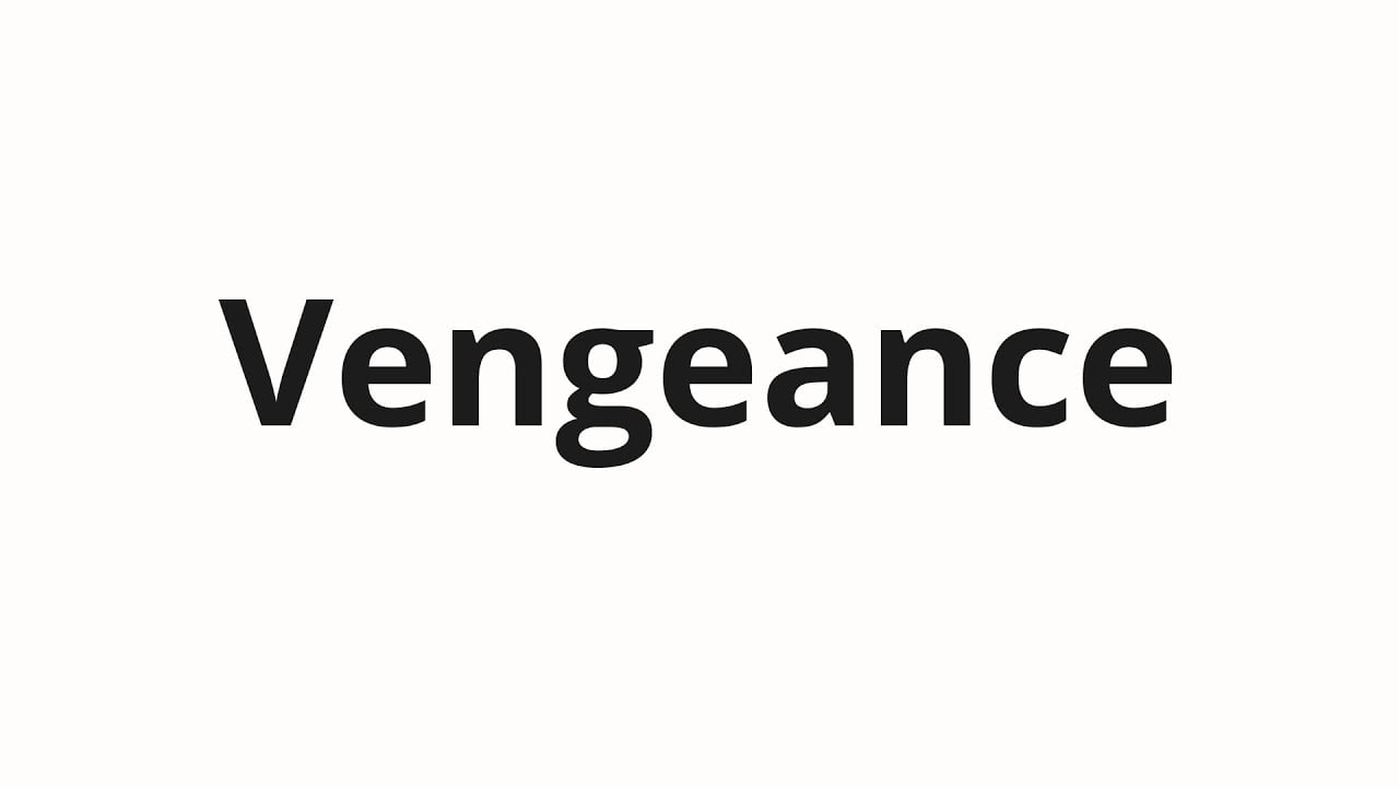 Vengeance