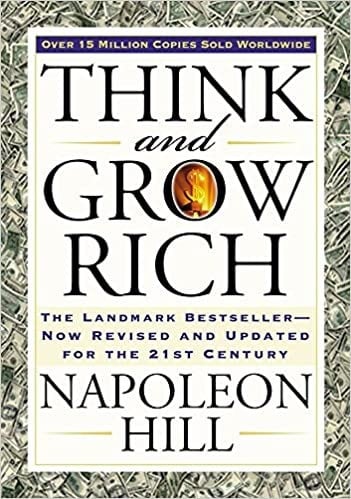 Think And Grow Rich: The Landmark Bestseller Now R...