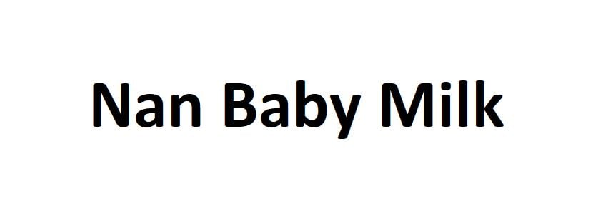 Nan Baby Milk