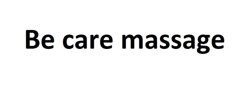 Be care massage