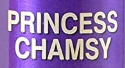 PRINCESS CHAMSY