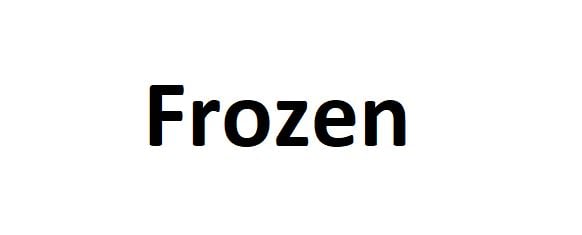 Frozen