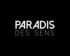 Paradis des sens