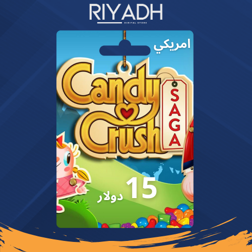 15 دولار - crush candy saga كاندي كراش ساغا