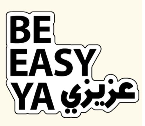 ستيكر معدني Be EASY YA عزيزي