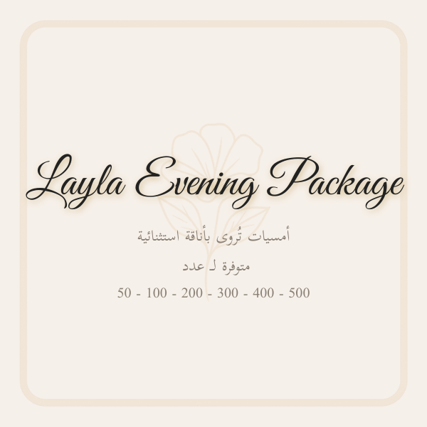 Layla Evening Package