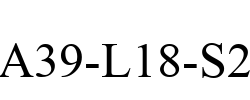 A39-L18-S2 A39-L18-S2