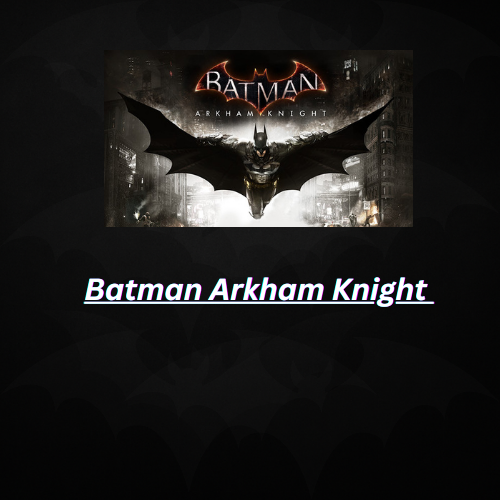 Batman Arkham Knight ‏