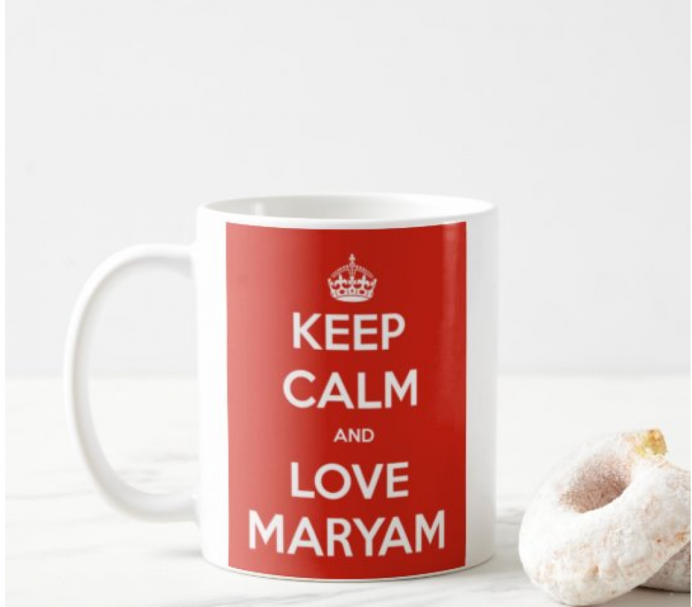 كوب Keep clam and Love Maryam  من ع كيفي
