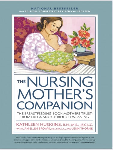 Nursing Mother's Companion 8th Edition_ The Breast...