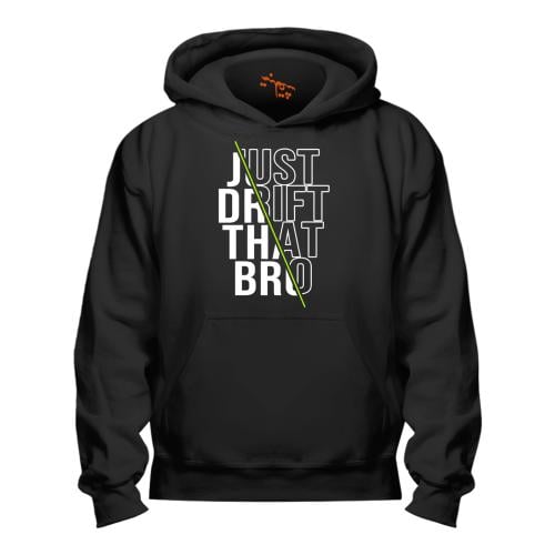 بلوفر Hoodie Just Drift That Pro