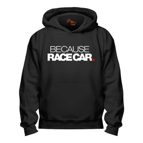 بلوفر Hoodie Because Race Car