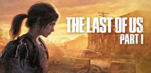 ذا لاست اوف اس - The Last of Us™ Part I