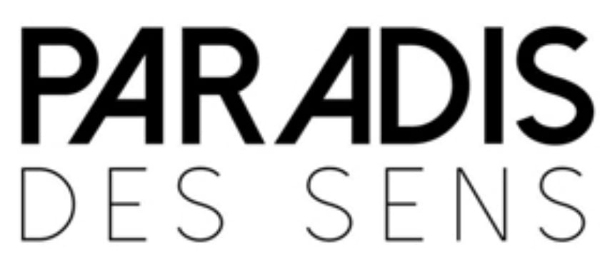 PARADIS DES SENS