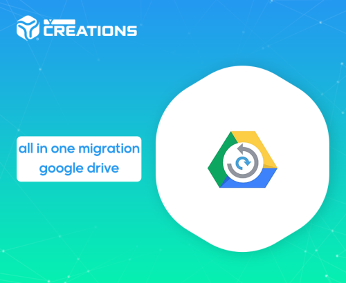 إضافة all in one migration google drive