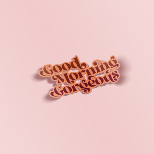 ستيكر  Good morning Gorgeous