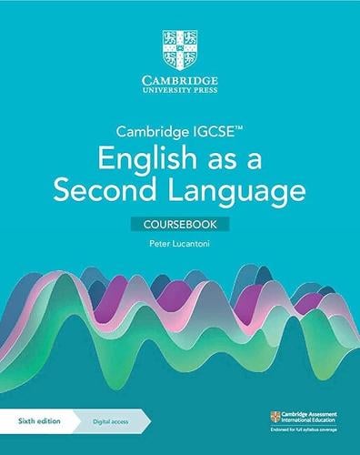 Cambridge IGCSE™ English as a Second Language Coursebook with Digital Access (Cambridge International IGCSE (9781009031943)