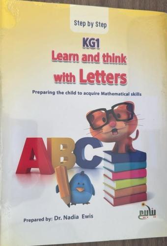 Learn and Think with Letters - KG1  Step by Step