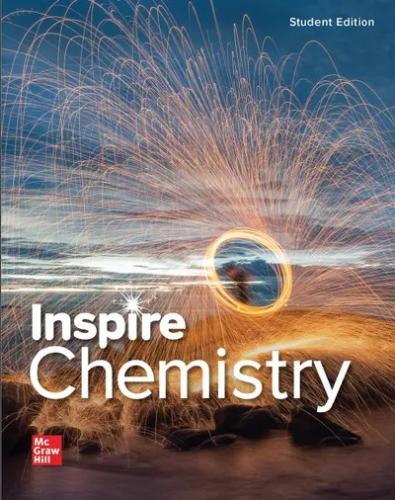 Inspire Science: Chemistry, G9-12 Student Edition-...
