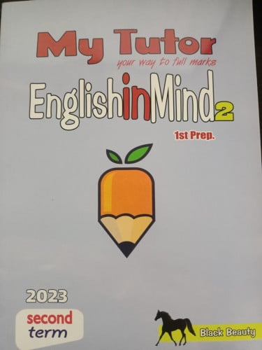 ماي توتر انجلش ان مايند الصف الاول الاعدادي الفصل الثاني 2023