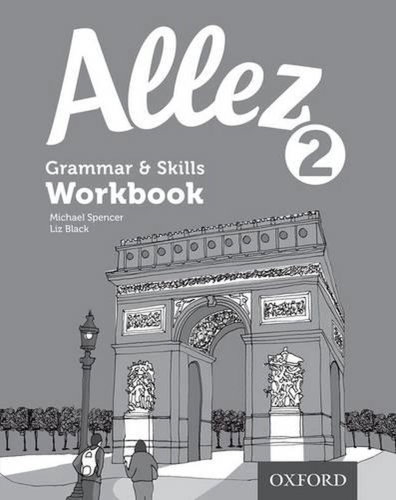 Allez 2 Grammar & Skills Workbook (9780198395034)(Oxford)