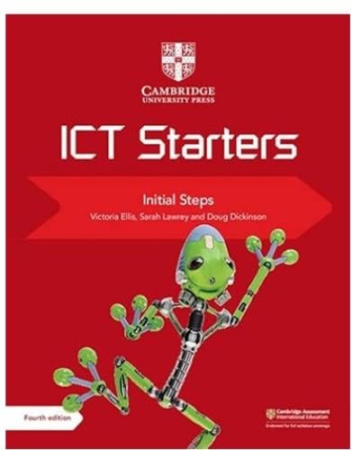 Cambridge ICT Starters Initial Steps (Cambridge International Examinations (9781108463515)