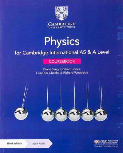 Cambridge International AS & A Level Physics Coursebook (9781108859035)