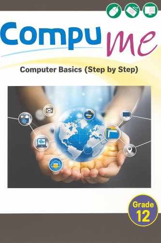 Compu Me Computer Basics (Step By Step) Grade 12 (9786144059685)