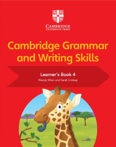 Cambridge Grammar and Writing Skills Learner`s Book 4 (9781108730624)