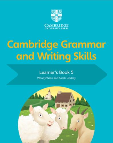 Cambridge Grammar and Writing Skills Learner`s Book 5 (9781108730648)