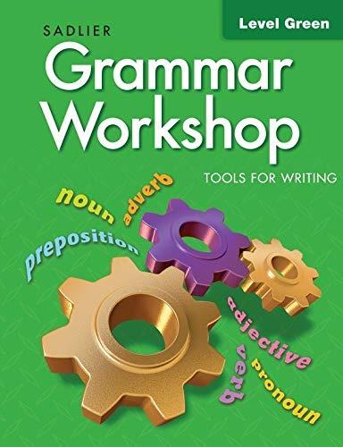 Grammar Workshop-Common Core Enriched Edition-Level Green G3-2020 (9781421716039)